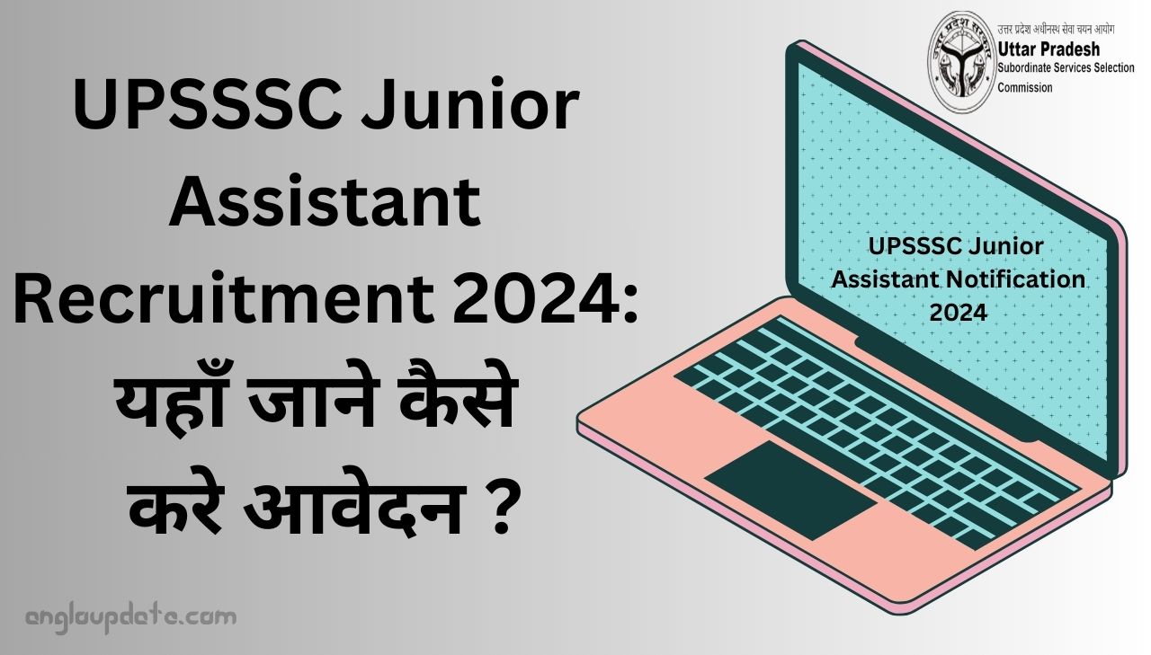 UPSSSC Junior Assistant